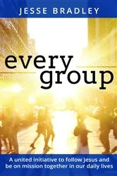 Book cover of Every Group by Jesse Bradley