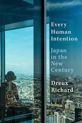 Book cover of Every Human Intention by Dreux Richard