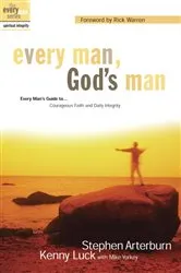 Book cover of Every Man, God's Man by Stephen Arterburn