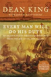 Book cover of Every Man Will Do His Duty by Dean King