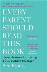 Book cover of Every Parent Should Read This Book by Ben Brooks