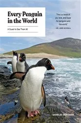 Book cover of Every Penguin in the World by Charles Bergman