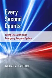 Book cover of Every Second Counts by William A. Haseltine