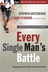 Book cover of Every Single Man's Battle by Stephen Arterburn