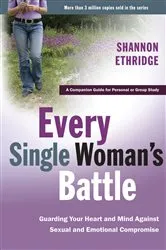 Book cover of Every Single Woman's Battle by Shannon Ethridge