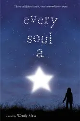 Book cover of Every Soul a Star by Wendy Mass