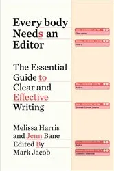 Book cover of Everybody Needs an Editor by Melissa Harris