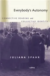 Book cover of Everybody's Autonomy by Juliana Spahr