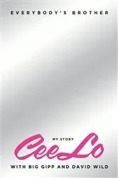 Book cover of Everybody's Brother by CeeLo Green