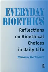 Book cover of Everyday Bioethics by Giovanni Berlinguer
