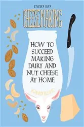 Book cover of Everyday Cheesemaking by N/A