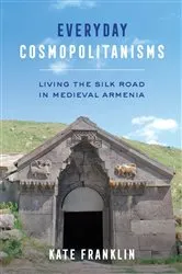 Book cover of Everyday Cosmopolitanisms by Kate Franklin