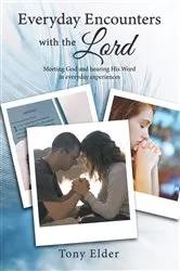 Book cover of Everyday Encounters with the Lord by Tony Elder