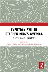 Book cover of Everyday Evil in Stephen King's America by Jason S. Polley