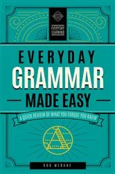 Book cover of Everyday Grammar Made Easy by Rod Mebane