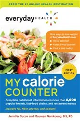 Book cover of Everyday Health™ My Calorie Counter by Maureen Namkoong