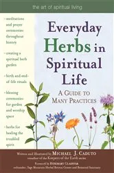 Book cover of Everyday Herbs in Spiritual Life by Micheal J. Caduto
