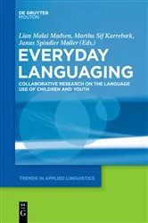 Book cover of Everyday Languaging by Lian Malai Madsen