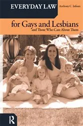 Book cover of Everyday Law for Gays and Lesbians by Anthony C. Infanti