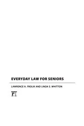 Book cover of Everyday Law for Seniors by Lawrence A. Frolik