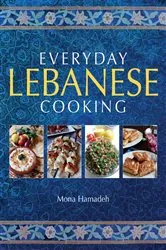 Book cover of Everyday Lebanese Cooking by Mona Hamadeh