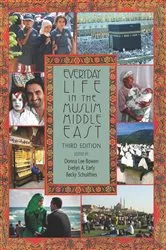 Book cover of Everyday Life in the Muslim Middle East, Third Edition (3rd ed.) by Donna Lee Bowen
