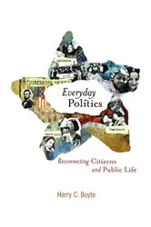 Book cover of Everyday Politics by Harry C. Boyte
