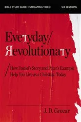 Book cover of Everyday Revolutionary Study Guide plus Streaming Video by J.D. Greear