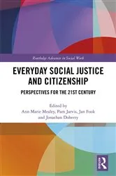 Book cover of Everyday Social Justice and Citizenship by Ann Marie Mealey