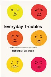 Book cover of Everyday Troubles by Robert M. Emerson