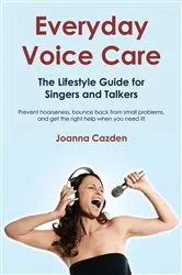 Book cover of Everyday Voice Care by Joanna Cazden