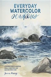 Book cover of Everyday Watercolor Seashores by Jenna Rainey