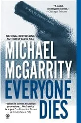 Book cover of Everyone Dies by Michael McGarrity