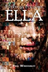 Book cover of Everyone Follows Ella by Paul Winstanley