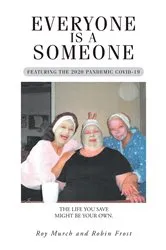 Book cover of Everyone Is a Someone by Roy Murch