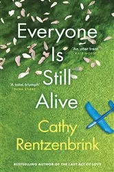 Book cover of Everyone Is Still Alive by Unknown