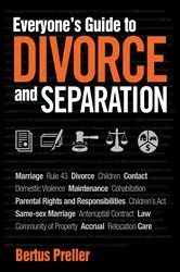 Book cover of Everyone’s Guide to Divorce and Separation by Bertus Preller