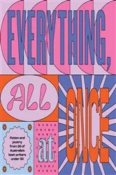 Book cover of Everything, All At Once by Various