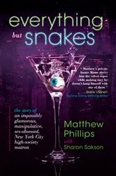 Book cover of Everything but Snakes by Matthew Phillips
