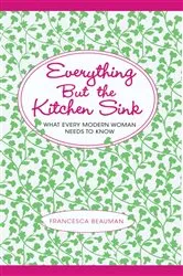 Book cover of Everything But the Kitchen Sink by Unknown