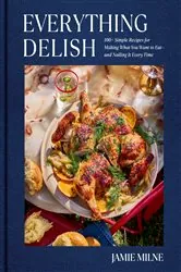 Book cover of Everything Delish by Jamie Milne