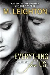 Book cover of Everything for Us by M. Leighton