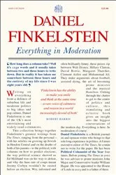 Book cover of Everything in Moderation by Daniel Finkelstein