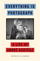 Book cover of Everything Is Photograph by Patricia Albers