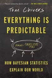 Book cover of Everything Is Predictable by Unknown