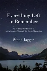 Book cover of Everything Left to Remember by Unknown
