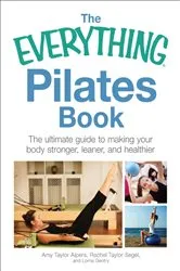 Book cover of Everything Pilates by Amy Taylor Alpers