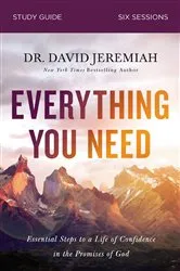 Book cover of Everything You Need Bible Study Guide by Dr.  David Jeremiah