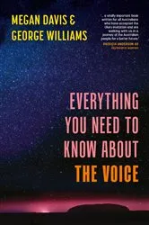 Book cover of Everything You Need to Know About the Voice by Megan Davis