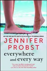 Book cover of Everywhere and Every Way by Jennifer Probst